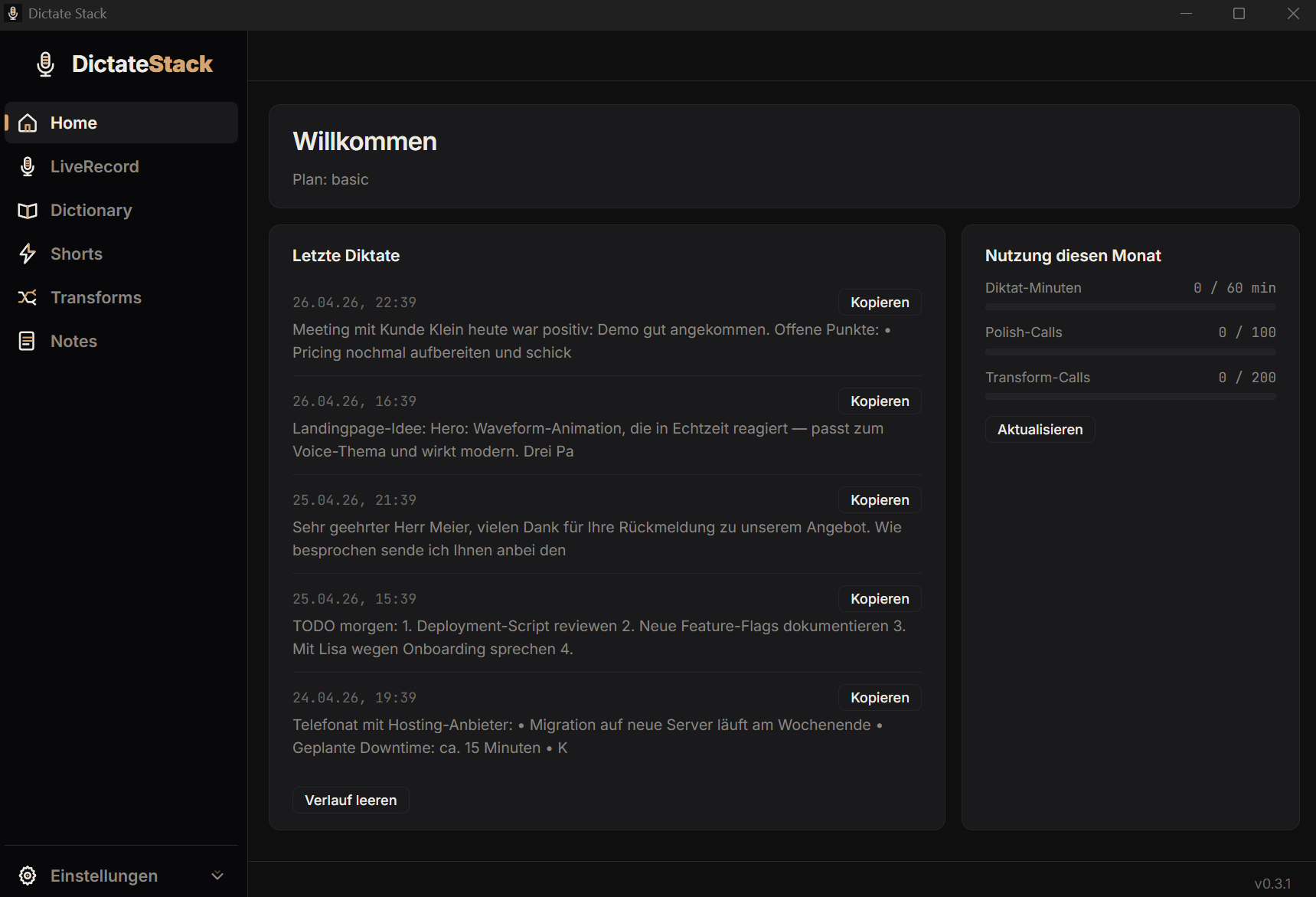 DictateStack Home-Dashboard mit letzten Diktaten und Nutzungs-Statistik