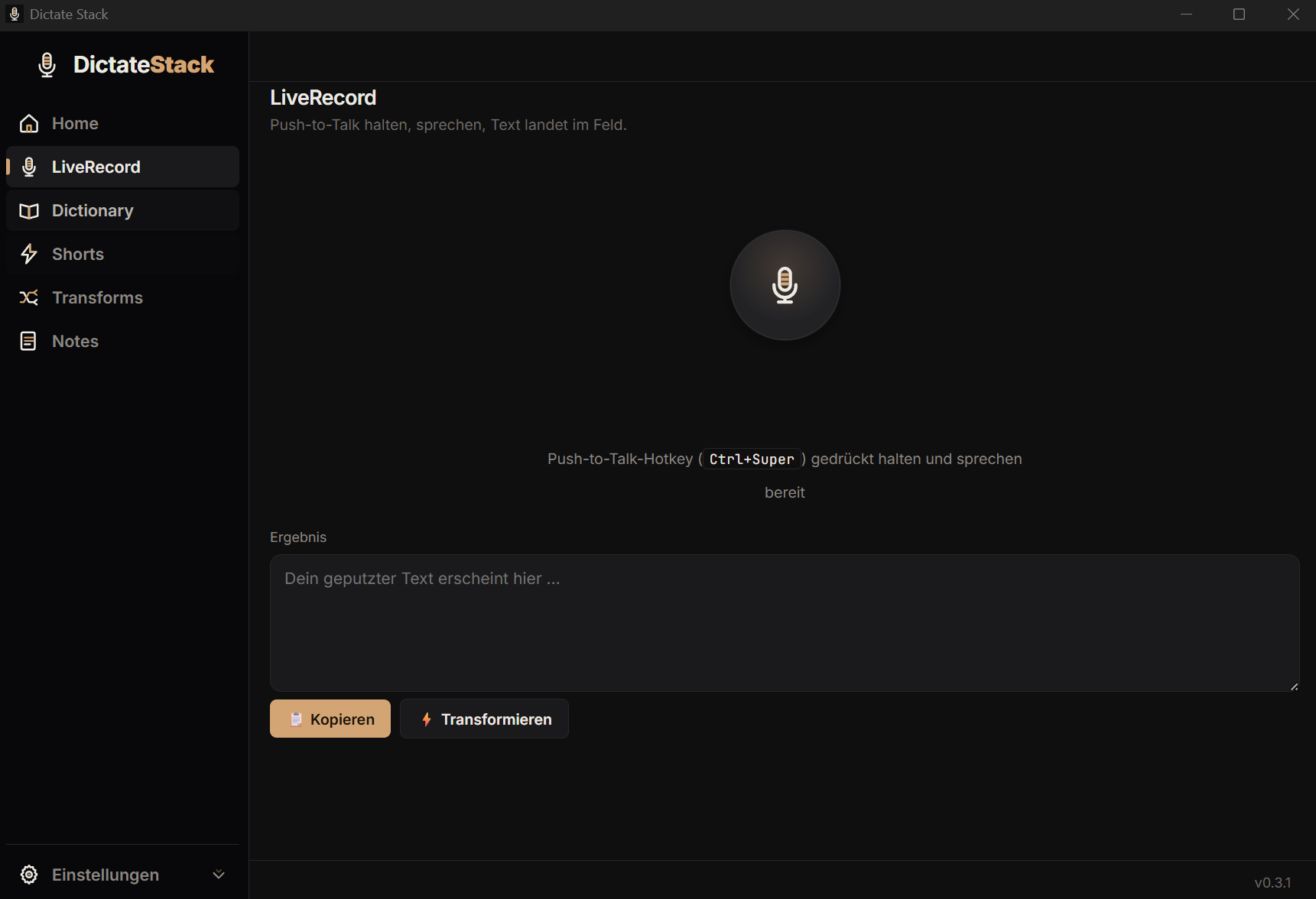 DictateStack LiveRecord-Modus mit Push-to-Talk-Hotkey